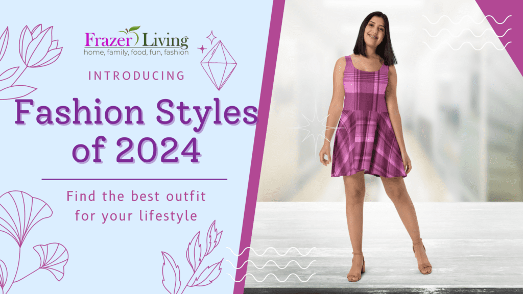 Fashion Styles of 2024