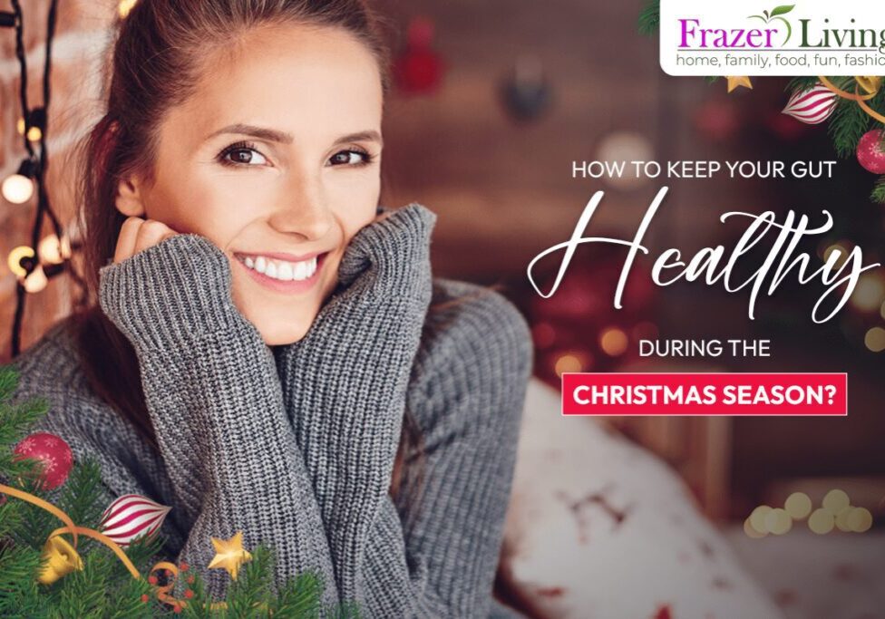 How to Keep Your Gut Healthy During the Christmas Season