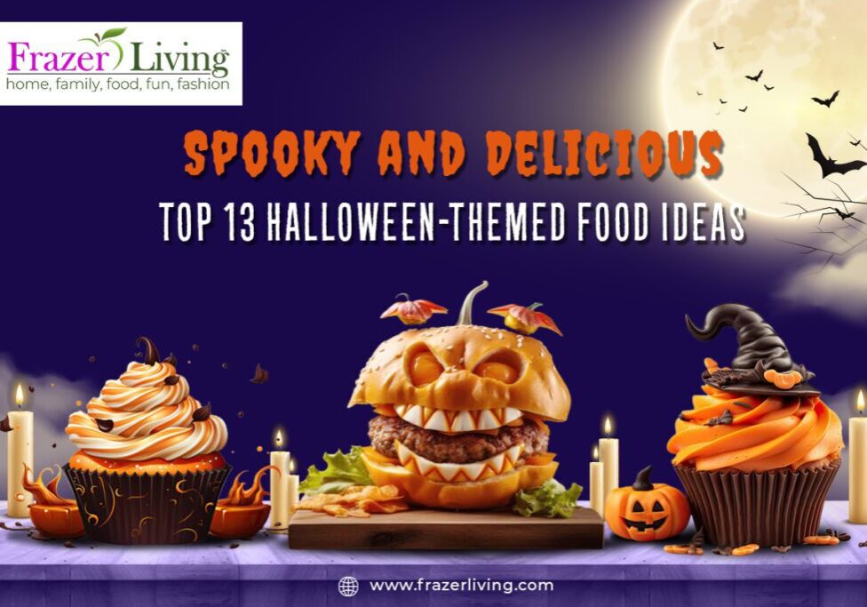 Spooky and Delicious: Top 13 Halloween-Themed Food Ideas